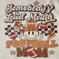 Loud Mouth Football Mama Tee