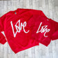 LOVE Sweatshirt